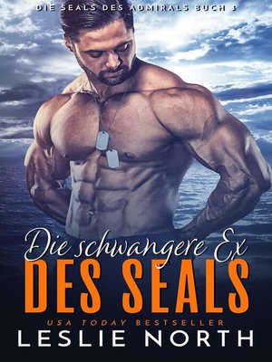 cover image of Die schwangere Ex des SEALs